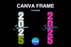 Senior 2025 Canva Frame Graduation Class of 2025 Add Photo Product Image 1