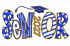 Senior 2027 png Senior class of 2027 Graduation sublamation Product Image 1