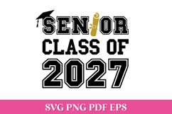 Senior Class of 2027 SVG Cut File Product Image 1