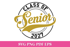 Senior Class of 2027 Round SVG Cut File Product Image 1