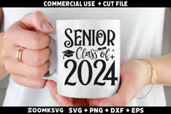 Senior class of 2024 SVG | Graduation SVG | 2024 Graduate Product Image 1