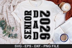 Senior Dad 2026 SVG - Graduation Design Product Image 1