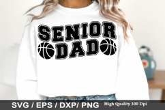 Senior Dad SVG - Basketball Design Product Image 1