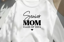 Senior Mom 2024 SVG - Graduation SVG, Class of 2024 Design Product Image 3