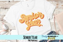 Senior Year Sublimation PNG Product Image 1