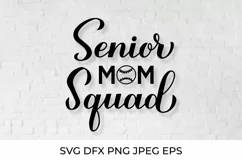 Senior mom squad. Baseball mom. Sports mom. Baseball SVG Product Image 1
