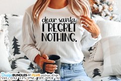 Dear Santa I Regret Nothing SVG | Christmas Product Image 1