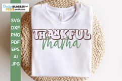 Thankful Mama SVG | Fall Design Product Image 1
