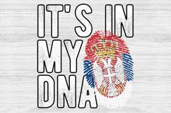 It&#039;s in my DNA Serbia Flag Fingerprint PNG Sublimation Product Image 1