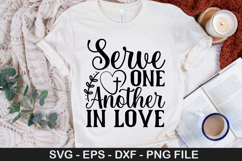Serve One Another in Love SVG - Christian Quotes Design Product Image 1