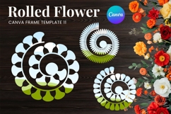 Rolled Flower Canva Frame Paper Flowers Canva Template_11 Product Image 1