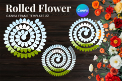 Rolled Flower Canva Frame Paper Flowers Canva Template_22 Product Image 1