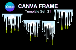 Drip Canva Frame Water Drop Dripping Borders add Photo 31 Product Image 1