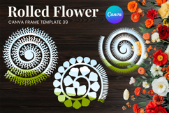 Rolled Flower Canva Frame Paper Flowers Canva Template_39 Product Image 1