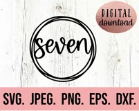 Seven Birthday Cake Topper SVG - 7th Birthday PNG 7 Design Product Image 2