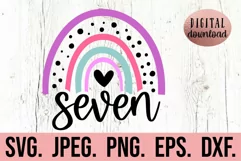 Rainbow Birthday 7th Girl SVG - Seven 7 Rainbow PNG Product Image 1