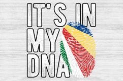 It's in my DNA Seychelles Flag Fingerprint PNG Sublimation Product Image 1