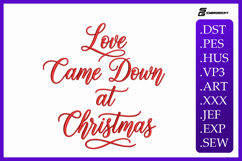 Love Came Down At Christmas Embroidery Designs For Machine Product Image 1