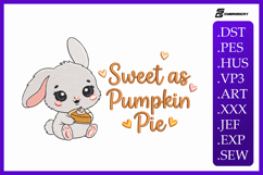 &quot;Sweet as Pumpkin Pie&quot; Bunny Embroidery Designs For Machine Product Image 1