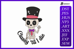 Classy &#039;Til I Die Embroidery Designs For Machine Product Image 1