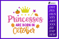 Princesses Are Born In October Embroidery Design For Machine Product Image 1