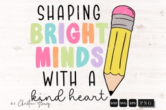Teacher Shaping Bright Minds PNG SVG | Back To School PNG Product Image 4