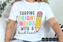 Teacher Shaping Bright Minds PNG SVG | Back To School PNG Product Image 5