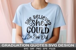 She believed she could so she did SVG - Graduation Design Product Image 1