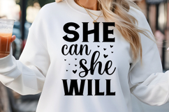 She can she will SVG, Farm House Sign SVG Design Product Image 1