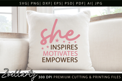 She Inspires Motivates Empowers SVG Women Empowerment SVG Product Image 2