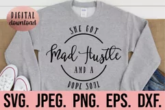 She Got Hustle And A Dope Soul SVG - Girl Boss - Empowered Product Image 1