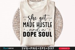 She Got Made Hustle Sleeve SVG, Inspirational SVG Design Product Image 1
