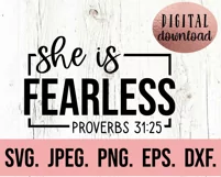 Christian Quote SVG - She is Fearless Bible Verse - Religion Product Image 2