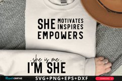 She Is Me I'm She Sleeve SVG, Inspirational SVG Design Product Image 1