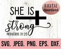 Christian Quote SVG - She is Strong Bible Verse - Religion Product Image 2