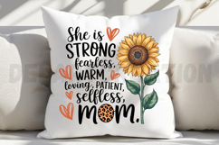 She is strong fearless warm loving patient Sublimation PNG Product Image 3
