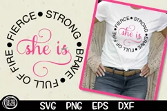 She Is - Fierce Strong Full Of Fire Brave SVG Christian Cut Product Image 1