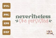 Nevertheless She Persisted SVG/PNG/EPS/DXF Product Image 1