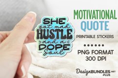 She Got Mad Hustle And A Dope Soul, Business Quote Product Image 1