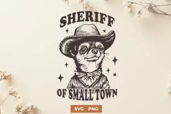 Sheriff of Small Town Chihuahua SVG | Cute Cowboy Dog Design Product Image 1