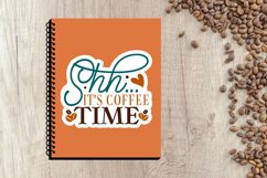 Shh its coffee time Sticker,water bottle sticker,sarcasm stickers,laptop stickers,quote stickers,saying stickers,funny stickers,custom stickers,waterproof sticker,dishwasher safe sticker,water bottle decals,coffee lover,laptop decals,tumbler stickers,wate