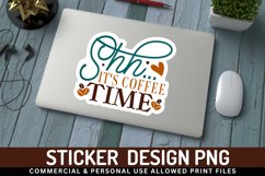 Shh its coffee time Sticker,water bottle sticker,sarcasm stickers,laptop stickers,quote stickers,saying stickers,funny stickers,custom stickers,waterproof sticker,dishwasher safe sticker,water bottle decals,coffee lover,laptop decals,tumbler stickers,wate