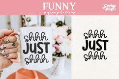Shhh Just Shhh SVG