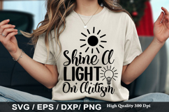 Shine A Light On Autism - Autism Awareness SVG Design Product Image 1