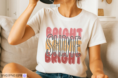 Bright shine bright t shirt design with colorful typography Product Image 2