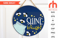 shine bright svg, firefly mason jar, summer door hanger, lightning bug svg, mason jar svg, laser cut sign, summer porch sign, firefly jar svg, starry night sign svg, wood sign file, whimsical decor, diy door hanger, cricut cut file, silhouette design
