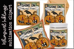 Shine On Harvest Moon-Pumpkin Sublimation Product Image 1