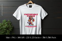 Unstopable Power Fearless Energy T-Shirt Sublimation Design Product Image 1