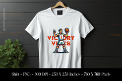 Victory Vibes Sports T-Shirt Sublimation Design PNG Product Image 1