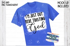 I'm just out here trusting God christian SVG PNG Product Image 3